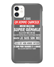 Load image into Gallery viewer, Je Suis Un Homme Chanceux J'ai Line Femme Custom Design Je Suis Son Roi Phone case