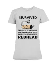 Load image into Gallery viewer, I Survived The Great Toilet Paper Shortage Of 2020 Ladies Tee