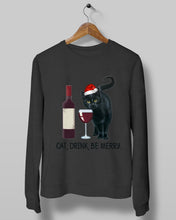 Load image into Gallery viewer, Cat Drink And Be Merry Meaningful Gift For Women Sweatshirt