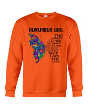 Load image into Gallery viewer, Birthday Gift For November Girl They Whispered To Her You Cannot Withstand The Storm Sweatshirt
