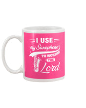 Load image into Gallery viewer, I Use My Saxophone To Worship The Lord Custom Design Mug
