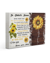 Load image into Gallery viewer, Be A Sunflower Custom Name Gift For Daughter Matte Canvas
