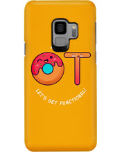 Load image into Gallery viewer, Gift For Occupational Therapist Let's Get Functional Phone case
