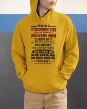 Load image into Gallery viewer, A Stubborn Son Of A Freaking Awesome Mom I Love Her Gift For Mama Hoodie
