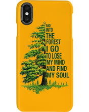 Load image into Gallery viewer, Into The Forest I Go To Lose My Mind Find My Soul Phone case
