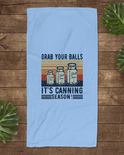 Load image into Gallery viewer, Grab Your Balls It's Canning Season Retro Vintage Beach Towel
