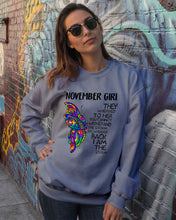 Load image into Gallery viewer, Birthday Gift For November Girl They Whispered To Her You Cannot Withstand The Storm Sweatshirt
