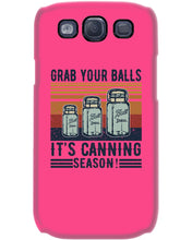 Load image into Gallery viewer, Grab Your Balls It's Canning Season Retro Vintage Phone case

