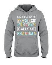 Load image into Gallery viewer, My Favorite Sewing Partner Calls Me Grandma Colorful Design Gift For Sewing Lovers Hoodie
