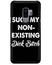 Load image into Gallery viewer, Suck My Non Existing Dick Bitch Gift For Women Phone case
