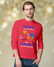 Load image into Gallery viewer, The Pain You Feel Today Will Be The Strength Gift For Women Unisex Long Sleeve
