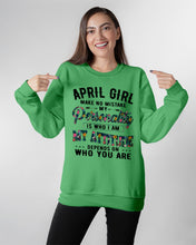 Load image into Gallery viewer, April Girl Make No Mistake My Personality Trending For Birthday Gift Sweatshirt
