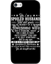 Load image into Gallery viewer, Shes Stubborn Messy And A Brat At Times Black Gift For Husband Phone case
