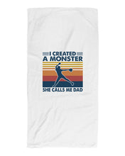 Load image into Gallery viewer, I Created A Monster She Calls Me Dad Giving Daughter Beach Towel
