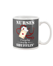 Load image into Gallery viewer, Nurses Everyday I’m Shufflin’ Custom Design Gift For Nurse Mug
