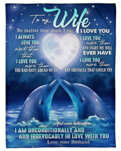 Load image into Gallery viewer, Gift For  Wife No Matter How Much I Say I Love You Fleece Blanket
