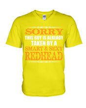 Load image into Gallery viewer, Sorry This Guy Is Already Taken By A Smart And Sexy Redhead Gift For Men Guys V-Neck

