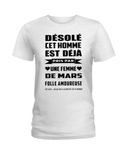Load image into Gallery viewer, Désolé Cet Homme Est Déjà Pris Par Une Femme De Mars Birthday Gift Ladies Tee
