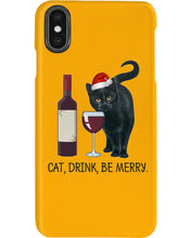 Load image into Gallery viewer, Cat Drink And Be Merry Meaningful Gift For Women Phone case
