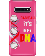 Load image into Gallery viewer, Baseball Be My DNA Gift For Sport Lovers Phone case
