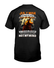 Load image into Gallery viewer, Birthday Gift For July Man You Know My Name Not My Story Trending Guys Tee
