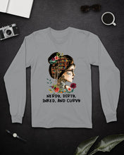 Load image into Gallery viewer, Nerdy Dirty Inked And Curvy Funny Gift For Friends Unisex Long Sleeve
