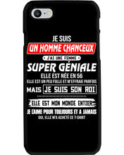 Load image into Gallery viewer, Je Suis Un Homme Chanceux J'ai Line Femme Custom Design Je Suis Son Roi Phone case
