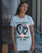Load image into Gallery viewer, Maryland Girl Loves Boots Horse And Wine  For Personalized Nation Gift Guys Tee
