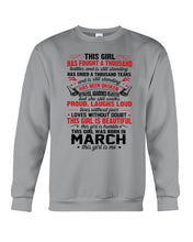Load image into Gallery viewer, This Girl Has Fought A Thousand This Girl Was Born In March Sweatshirt
