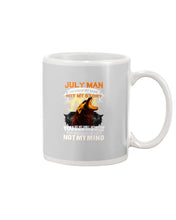 Load image into Gallery viewer, Birthday Gift For July Man You Know My Name Not My Story Trending Mug
