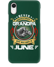 Load image into Gallery viewer, Never Underestimate   A June  Grandpa Trending For Birthday Gift Phone case
