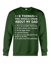 Load image into Gallery viewer, 5 Things You Should Know About My Dad Gift For Marksman Sweatshirt
