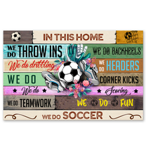 Load image into Gallery viewer, In This Home We Do Teamwork We Do Soccer For Sport Lovers Horizontal Poster
