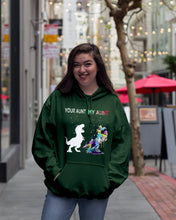 Load image into Gallery viewer, Your Aunt My Aunt Colorful Design Gift For Friends Hoodie
