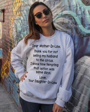 Load image into Gallery viewer, Daughter In Law Gift For Mother In Law I Know How Tempting That Option Was Some Days Sweatshirt
