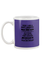 Load image into Gallery viewer, I'm A Crazy Daughter I've Best Dad Ever  Who Was Born In May Mug
