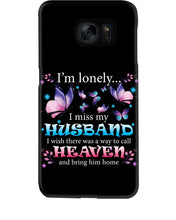 Load image into Gallery viewer, I'm Lonely I Miss My Husband Butterfly Gift For Lover Phone case
