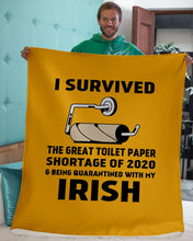 Load image into Gallery viewer, Toilet Paper Shortage Of 2020 Being Quarantined With My   Irish  Personalized Nation Sherpa Blanket
