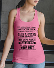 Load image into Gallery viewer, I'm Already Taken By An August Freaking Awesome Man For Birthday Gift Ladies Flowy Tank

