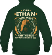 Load image into Gallery viewer, Custom Name Gift I Have Three Sides As An Ethan Hoodie
