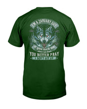 Load image into Gallery viewer, Wolf I'm A January Guy If You Pick Me Birthday Gift Guys Tee
