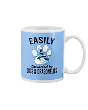 Load image into Gallery viewer, Easily Distracted By Dogs And Dragonflies Gift For Dog Lovers Mug
