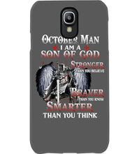 Load image into Gallery viewer, October Man Son Of God Birthday Meaningful Gift For Men Phone case
