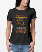 Load image into Gallery viewer, Daddysaurus Daughtersaurus A Bond That Can't Be Broken Ladies Tee
