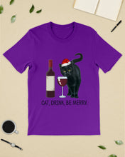 Load image into Gallery viewer, Cat Drink And Be Merry Meaningful Gift For Women Guys Tee
