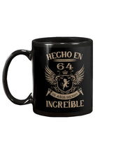 Load image into Gallery viewer, Hecho En 64 56      Anos Siendo Increible Special Custom Design Mug
