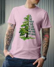 Load image into Gallery viewer, Into The Forest I Go To Lose My Mind Find My Soul Guys Tee
