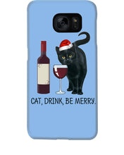 Load image into Gallery viewer, Cat Drink And Be Merry Meaningful Gift For Women Phone case
