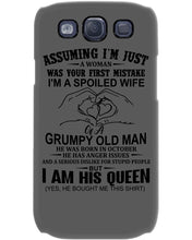 Load image into Gallery viewer, A Spoiled Wife Of An October Grumpy Old Man Birthday Meaningful Gift Phone case
