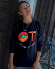 Load image into Gallery viewer, Gift For Occupational Therapist Let's Get Functional Unisex Long Sleeve
